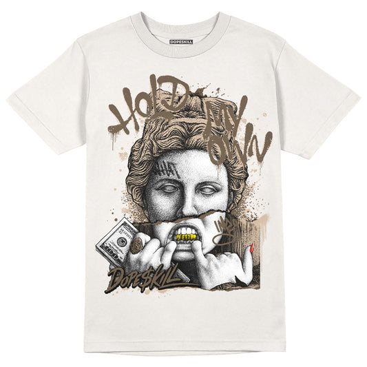 YZ Foam Runner Sand DopeSkill T-shirt Hold My Own Graphic