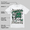 Pine Green 13s DopeSkill T-Shirt Pretty Girl Swag Graphic