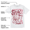 85 Metallic Burgundy 1s DopeSkill T-Shirt Speak It Graphic