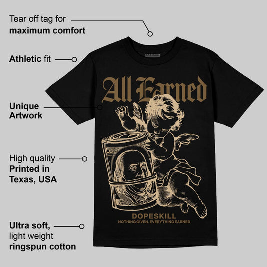 TAN Collection DopeSkill T-Shirt All Earned Graphic