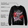 Arctic Pink 5s DopeSkill Sweatshirt No Money No Love Typo Graphic