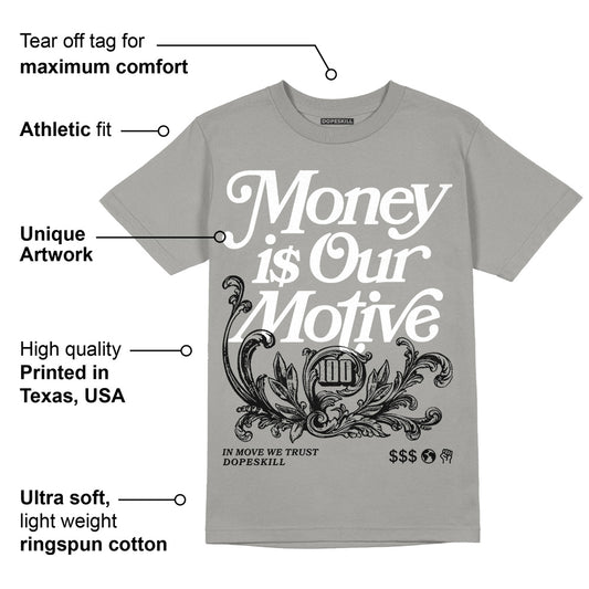 Wet Cement 4s DopeSkill Grey T-shirt Money Is Our Motive Typo Graphic