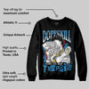 Rare Air 3s DopeSkill Sweatshirt Sorry I've Been Trappin Graphic