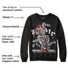 Black and White 14s DopeSkill Sweatshirt True Love Will Kill You Graphic