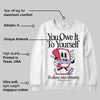 Peanut Butter Jelly 5s DopeSkill Sweatshirt Owe It To Yourself Graphic