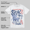 White and Midnight Navy 6s DopeSkill T-Shirt Speak It Graphic