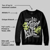 Light Lemon Twist 4s DopeSkill Sweatshirt No Money No Love Typo Graphic