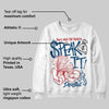 French Blue 12s DopeSkill Sweatshirt Speak It Graphic