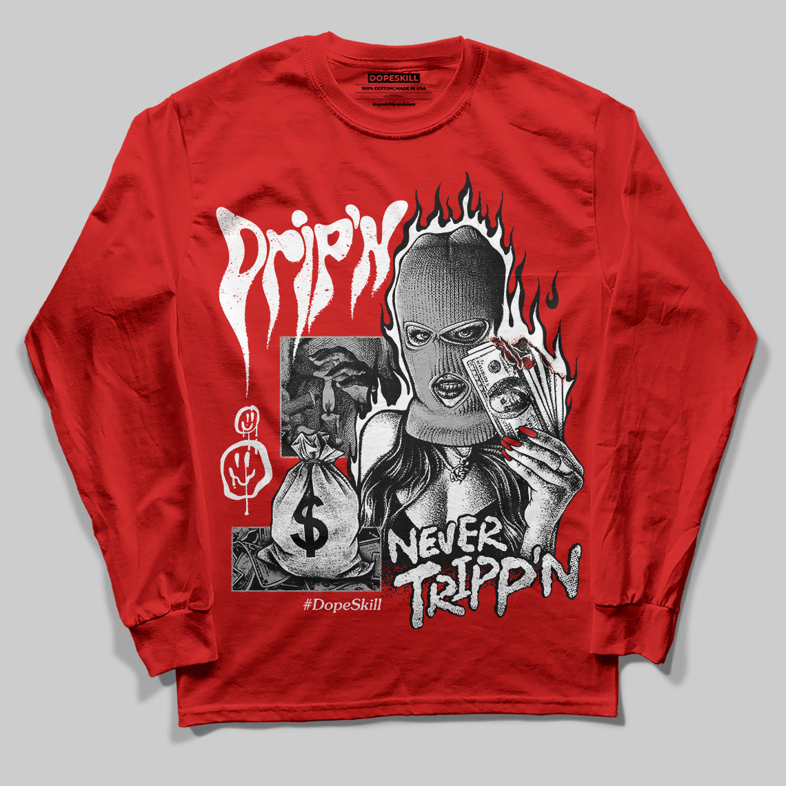 Jordan 11 “Bred Velvet” DopeSkill Red Long Sleeve T-Shirt Drip'n Never Tripp'n Graphic Streetwear