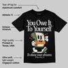 Undefeated x 4s OG DopeSkill T-Shirt Owe It To Yourself Graphic