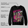 Rick RO Pink Leather Sneakers DopeSkill Sweatshirt Don't Kill My Vibe Graphic