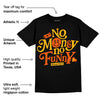 Goldenrod Dunk DopeSkill T-Shirt No Money No Funny Graphic