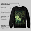 Foamposite One "Pine Green" DopeSkill Sweatshirt Speak It Graphic