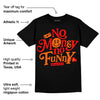 Satin Bred 1s DopeSkill T-Shirt No Money No Funny Graphic