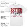 Red Cement 4S DopeSkill T-Shirt Better Myself Graphic