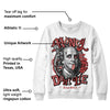 Dune Red 13s DopeSkill Sweatshirt Money Don't Lie Graphic