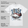 French Blue 12s DopeSkill T-Shirt Trust No One Graphic