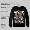 A Ma Maniére x Smokey Mauve 6s DopeSkill Sweatshirt No Risk No Story Graphic