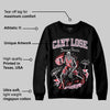 Arctic Pink 5s DopeSkill Sweatshirt Cant Lose Graphic