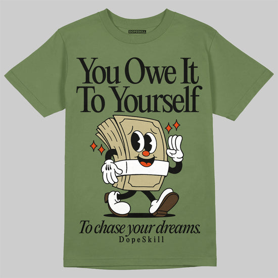 Olive Sneakers DopeSkill Olive T-Shirt Owe It To Yourself Graphic Streetwear