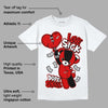 Black Toe 1s DopeSkill T-Shirt Love Sick Graphic