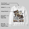 Earth 5s DopeSkill Sweatshirt Born To Be Rich Graphic