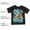 Aqua 5s DopeSkill Toddler Kids T-shirt God Made Me Perfect Graphic