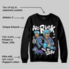 Aqua 8s DopeSkill Sweatshirt No Risk No Story Graphic