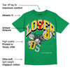 Lucky Green 5s DopeSkill Green T-shirt Loser Lover Graphic