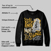 Tokyo 5s DopeSkill Sweatshirt Real Ones Move In Silence Graphic