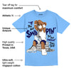 Powder Blue 9s DopeSkill Sky Blue T-shirt If You Aint Graphic