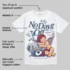 Summit White Navy 4s DopeSkill T-Shirt New No Days Off Graphic