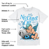 Military Blue 4s DopeSkill T-Shirt New No Days Off Graphic