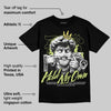 Light Lemon Twist 4s DopeSkill T-Shirt In My Way Graphic