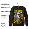 Yellow Ochre 6s DopeSkill Sweatshirt Money Don't Lie Graphic