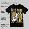 9060 Varsity Gold DopeSkill T-Shirt Gotta Lotta Means Graphic