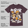 Violet Ore 3s DopeSkill Maroon T-shirt No Risk No Story Graphic