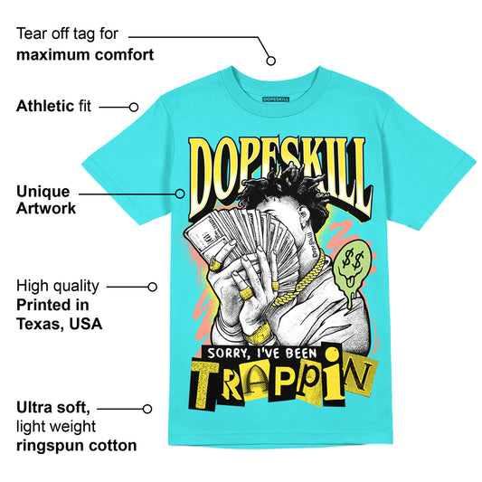 Cyan Burst 9060 DopeSkill Virtual Blue T-Shirt Sorry I've Been Trappin Graphic