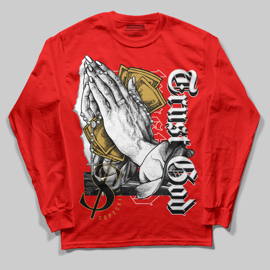 Red Sneakers DopeSkill Red Long Sleeve T-Shirt Trust God Graphic Streetwear