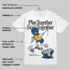 Retro Dunk From Above 4s DopeSkill T-Shirt Play together, Stay together Graphic