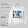 French Blue 12s DopeSkill Sweatshirt Protect Me From Evil Graphic