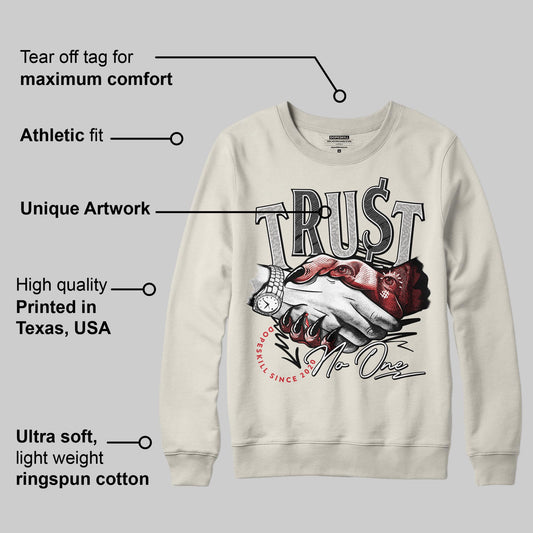 Sail 1s OG DopeSkill Sweatshirt Trust No One Graphic