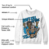 Military Blue 4s DopeSkill Sweatshirt Don't Kill My Vibe Graphic