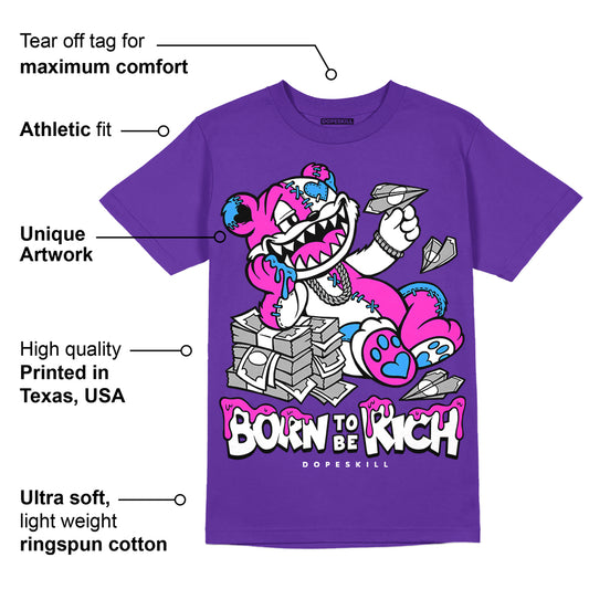 Dunk Purple Championship Court White DopeSkill Purple T-shirt Born To Be Rich Graphic