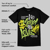 Bright Cactus 13s DopeSkill T-Shirt No Money No Love Typo Graphic