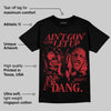 Foamposite One "Cough Drop" DopeSkill T-Shirt Ain't Gon' Let Up Graphic