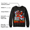 Toro Bravo 6s DopeSkill Sweatshirt Born To Be Rich Graphic