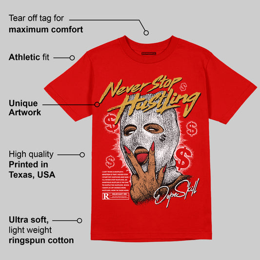 Bred Velvet 11s DopeSkill Red T-shirt Never Stop Hustling Graphic