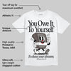 Cave Stone 4s DopeSkill T-Shirt Owe It To Yourself Graphic