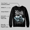 Black/White 'Risk Is Better Than Regret' DopeSkill Graphic Sweatshirt